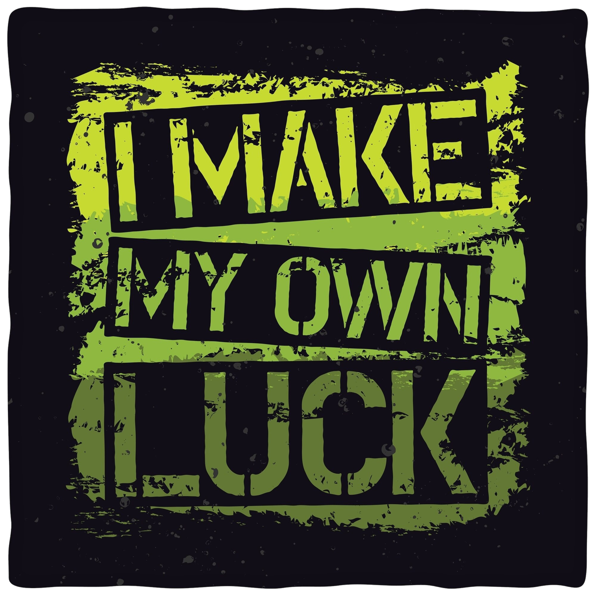 I Make My Own Luck – Unisex Graphic Tee - ThreadStyle