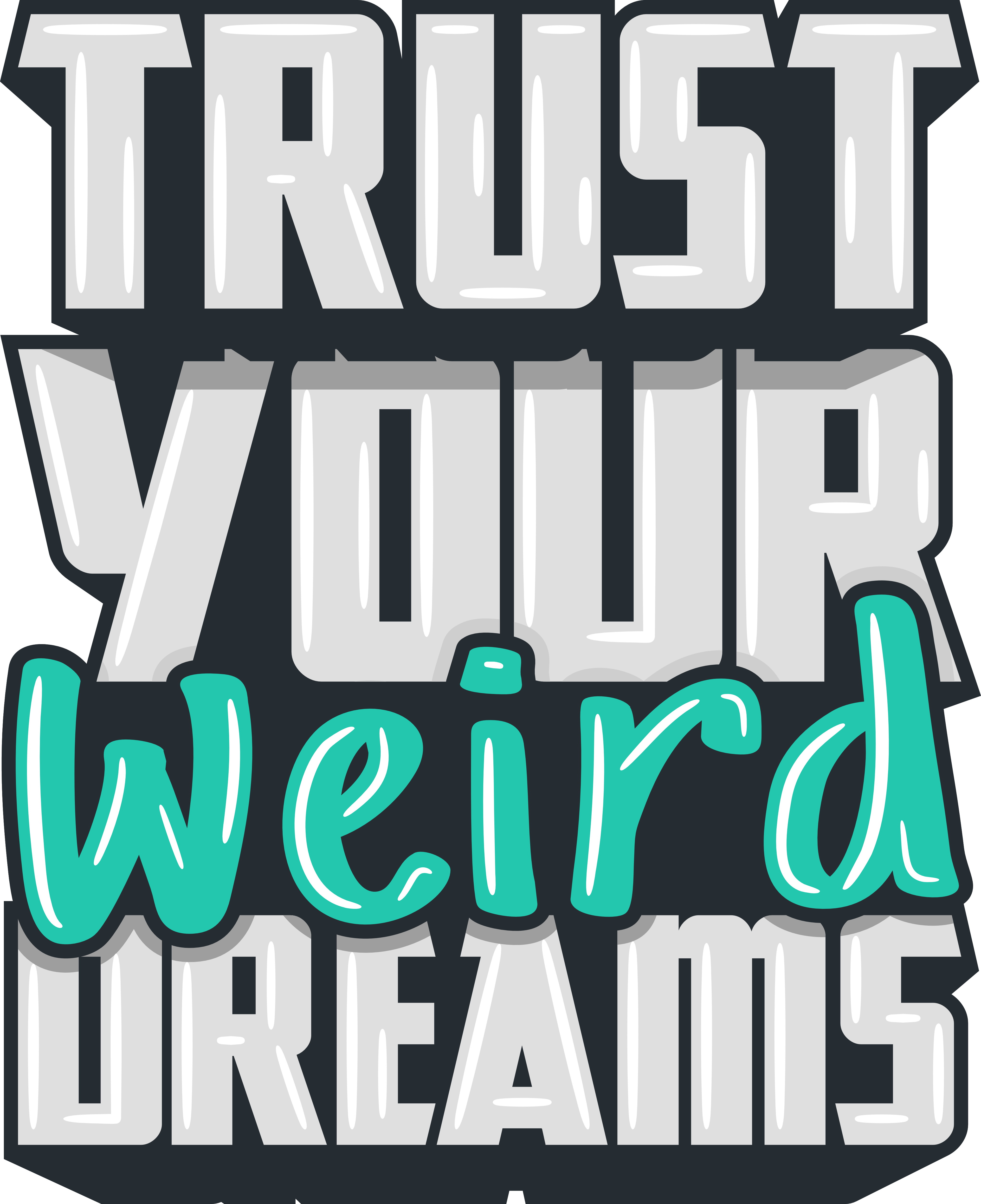 Trust Your Weird Dreams | Oversized Cotton Graphic T-Shirt